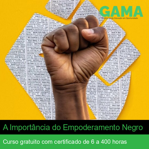 A Importância do Empoderamento Negro